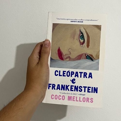 Cleópatra e Frankenstein — Coco Mellors
